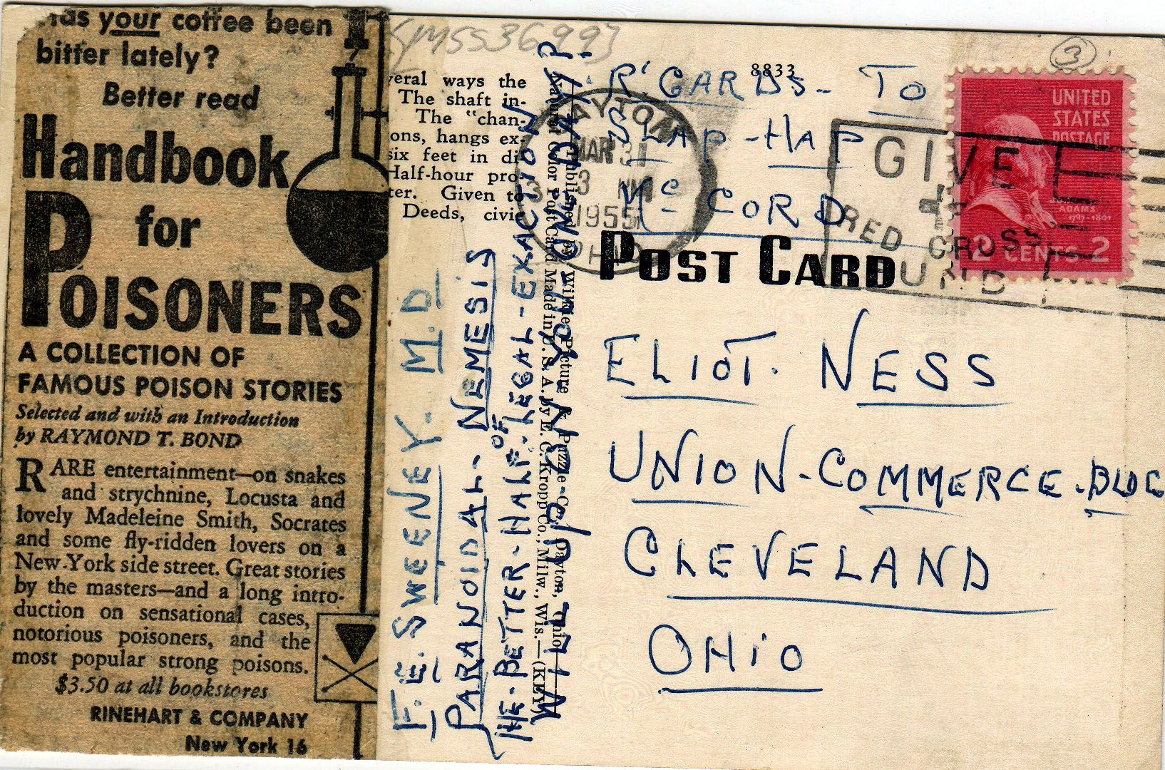 Postcard (4 of 4) sent to Eliot Ness in 1954 by an asylum inmate who some people believe may have been the torso murder. Eliot Ness, Taunt, Cleveland Ohio, Inmates, Crime, Nostalgia, Bullet Journal, Asylum, Reading
