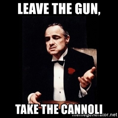 leave-the-gun-take-the-cannoli.jpg